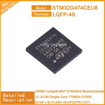 5 шт./лот Новый оригинальный микроконтроллер STM32G474CEU6 STM32G474 IC 32-разрядный одноядерный 170 МГц 512 КБ (512K x 8) FLASH 48-UFQFPN